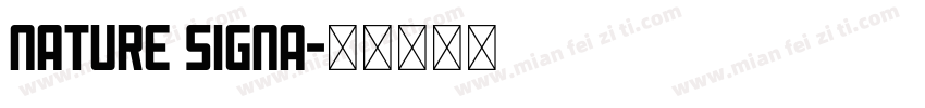 Nature Signa字体转换